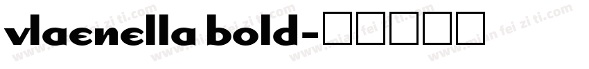 vlaenella bold字体转换